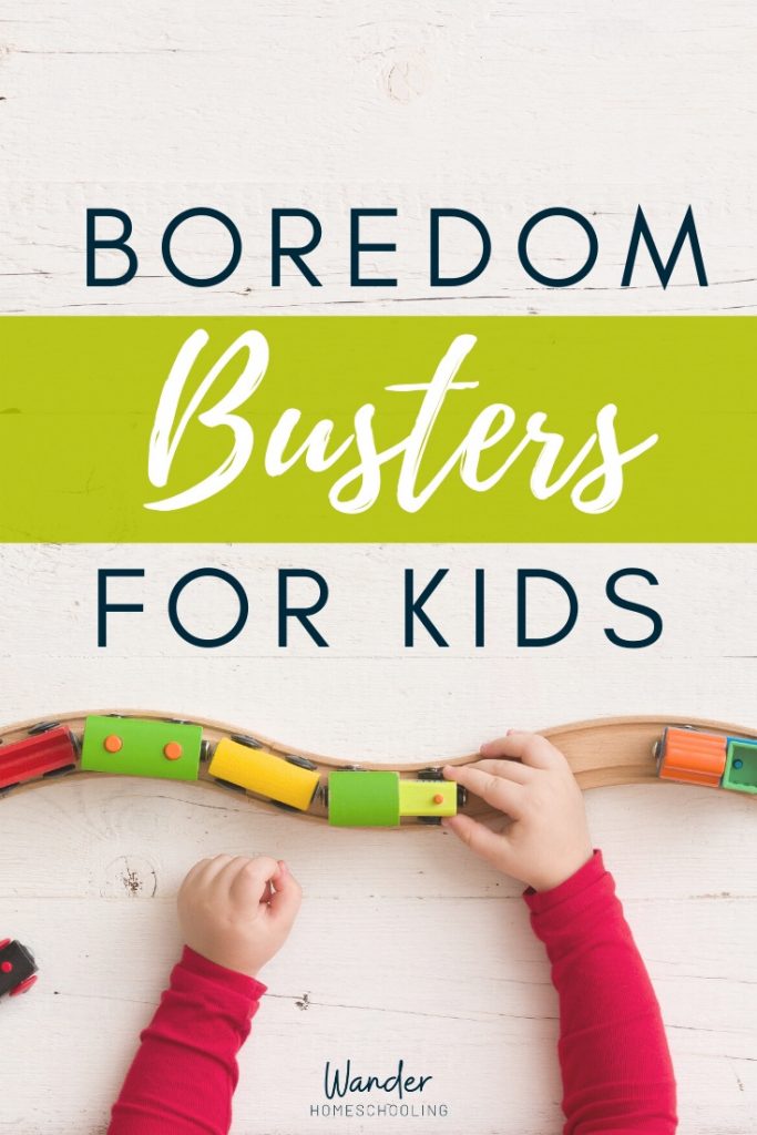 boredom busters for kids